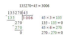 Вычисли столбиком с проверкой 135270/45 439270/545 454227/227