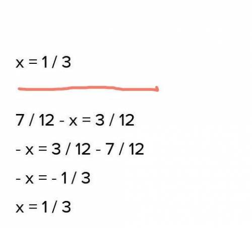 Розв'язати рівняння з усіма діями і зі скороченням дробів 12:7=3:х