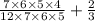 \frac{7 \times 6 \times 5 \times 4}{12 \times 7 \times 6 \times 5} + \frac{2}{3}