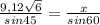 \frac{9,12\sqrt{6} }{sin 45} = \frac{x}{sin 60}