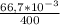 \frac{66,7*10^{-3} }{400}