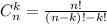 C_n^k=\frac{n!}{(n-k)!-k!}