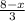 \frac{8-x}{3}