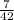 \frac{7}{42}