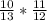 \frac{10}{13} * \frac{11}{12}