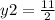 y2 = \frac{11}{2}