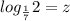 log_\frac{1}{7}2=z