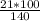 \frac{21*100}{140}