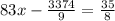 83x - \frac{3374}{9} = \frac{35}{8}