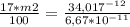 \frac{17*m2}{100} =\frac{34,017^{-12}}{6,67*10^{-11} }