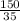 \frac{150}{35}