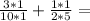 \frac{3*1}{10*1} + \frac{1*1}{2*5}=