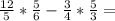 \frac{12}{5} *\frac{5}{6} - \frac{3}{4} *\frac{5}{3} =