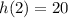 h(2)=20