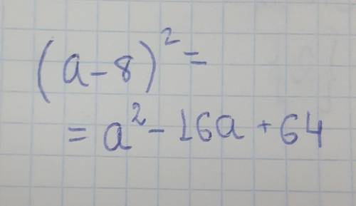 Піднести у квадрата:(a-8)²=​