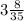 3 \frac{8}{35}