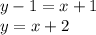 y - 1 = x + 1 \\ y = x + 2