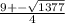 \frac{9+-\sqrt{1377} }{4}