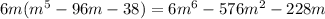 6m(m^5-96m-38)=6m^6-576m^2-228m