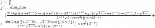 z=\frac{a}{b}\\z'=\frac{a'*b-b'*a}{b^{2} } =\\= (\frac{2^{x}*tg(\frac{2}{\pi })sin(2^{-x} )cos(\frac{x}{2})sin^{2}(\frac{x}{2})cos(2^{-x})+2^{x+1}*tg(\frac{2}{\pi })\sqrt{1-x}sin(2^{-x} )cos(2^{-x})(1-\sqrt{1-x})}{2^{x+1}\sqrt{1-x}cos^{3}(\frac{x}{2} )sin(2^{-x})} +\\+\frac{2ln(2)tg(\frac{2}{\pi })\sqrt{1-x}(1-\sqrt{1-x})cos(\frac{x}{2} )sin^{2}(\frac{x}{2}) }{2^{x+1}\sqrt{1-x}cos^{3}(\frac{x}{2} )sin(2^{-x})})*tg^{2}(2^{-x} )
