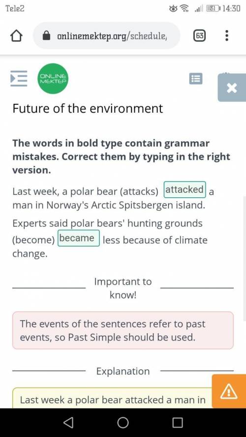 The words in bold type contain grammar mistakes. Correct them by typing in the right version. Last w