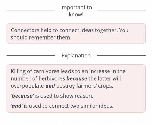 Read the sentence and mark the connectors. Killing of carnivores leads to an increase in the number