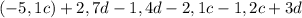 (-5,1c)+2,7d-1,4d-2,1c-1,2c+3d