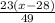 \frac{23\left(x-28\right)}{49}