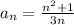 a_n=\frac{n^2+1}{3n}