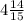 4\frac{14}{15}