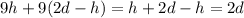 9h + 9(2d - h) = h + 2d - h = 2d