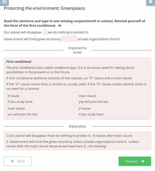 Protecting the environment; Greenpeace. Read the sentence and type in one missing conjunction(if or