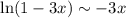 \mathrm{ln}(1-3x) \sim -3x