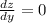 \frac{dz}{dy} = 0 \\