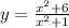 y={x^2+6\over x^2+1}