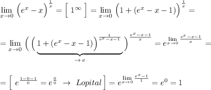 \lim\limits_{x \to 0}\, \Big(e^{x}-x\Big)^{\frac{1}{x}}=\Big[\ 1^{\infty }\ \Big]= \lim\limits_{x \to 0}\, \Big(1+(e^{x}-x-1)\Big)^{\frac{1}{x}}=\\\\\\=\lim\limits_{x \to 0}\, \Big(\, \Big(\underbrace{1+(e^{x}-x-1)\Big)^{\frac{1}{e^{x}-x-1}}\, }_{\to \, e}\Big)^{\frac{e^{x}-x-1}{x}}=e^{\lim\limits_{x \to 0}\frac{e^{x}-x-1}{x}}=\\\\\\=\Big[\ e^{\frac{1-0-1}{0}}=e^{\frac{0}{0}}\ \to \ Lopital\, \Big]=e^{\lim\limits_{x \to 0}\frac{e^{x}-1}{1}}=e^0=1