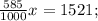 \frac{585}{1000}x=1521;