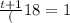 \frac{t+1}(18}=1