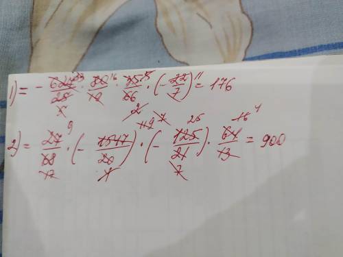 1) (-25,08) * 4 4/19 * (35/66) * (-3 1/7) 2) 27/68 * (-77,35)* (-5 20/21)* 4 12/13 1!1!1!1!1!11?​