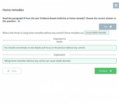 Home remedies Read the paragraph B from the text ‘Evidence-based medicine or home remedy?’ Choose th
