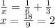 \frac{1}{x} = \frac{1}{6} + \frac{1}{3} \\ x = \frac{18}{9} = 2