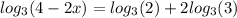 log_3(4-2x)=log_3(2)+2log_3(3)