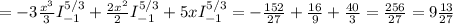 =-3\frac{x^3}{3} I_{-1}^{5/3}+\frac{2x^2}{2} I_{-1}^{5/3}+5x I_{-1}^{5/3}=-\frac{152}{27} +\frac{16}{9} +\frac{40}{3} =\frac{256}{27} =9\frac{13}{27}