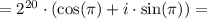 = 2^{20}\cdot (\cos(\pi) + i\cdot\sin(\pi)) =