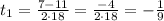 t_1 = \frac{7 - 11}{2\cdot 18} = \frac{-4}{2\cdot 18} = -\frac{1}{9}