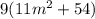 9(11m^{2} +54)