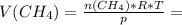 V(CH_{4}) = \frac{n(CH_{4})*R*T}{p} =