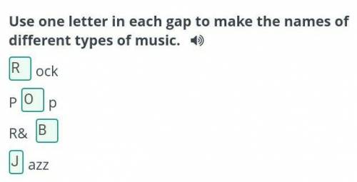 Use one letter in each gap to make the names of different types of music. -->ockR&azzCheckотв