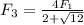 F_3=\frac{4F_1}{2+\sqrt{12}}