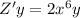 Z'y = 2 {x}^{6} y